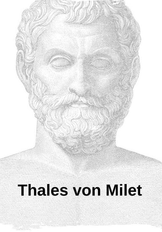 Du betrachtest gerade Thales von Milet:                                  Der Vater der Naturphilosophie und sein Wasserprinzip: